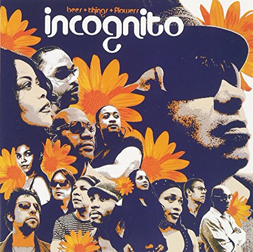 Incognito - Bees+Things+Flowers - Zortam Music