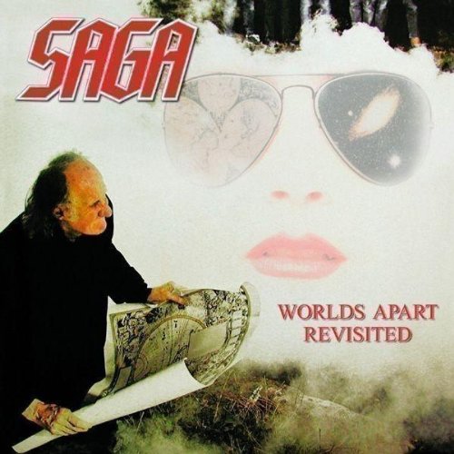 SAGA - Worlds Apart Revisited - Zortam Music