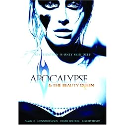 Apocalypse and the Beauty Queen