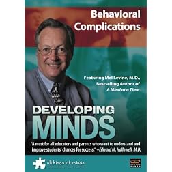Developing Minds: Behavioral Complications