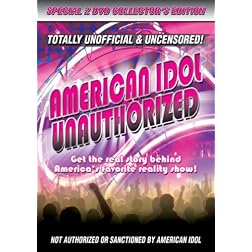 American Idol Unauthorized