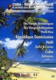 DVD Antoine : Cuba, R�publique Dominicaine, film DVD Antoine : Cuba, R�publique Dominicaine