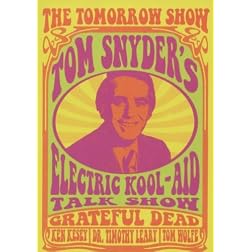 The Tomorrow Show: Tom Snyder's Electric Kool-Aid Talk Show