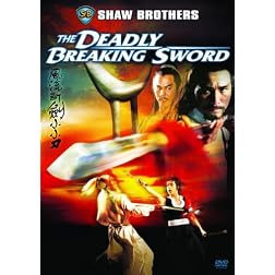 The Deadly Breaking Sword