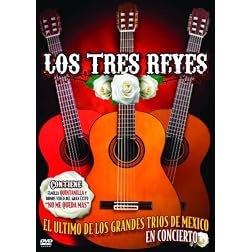 Los Tres Reyes en Concierto