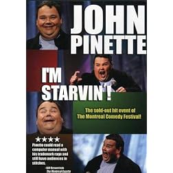 John Pinette: I'm Starvin'!