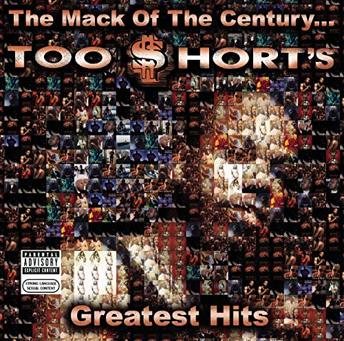 Too Short - Mack of the CenturyToo $horts Greatest Hits - Zortam Music