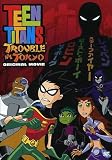 Teen Titans - Trouble in Tokyo (Original Movie)