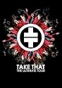 Take That - The Ultimate Tour [2006]