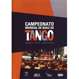 Campeonato Mundial de Baile de Tango: Buenos Aires, Argentina