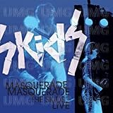 Masquerade Masquerade: The Skids Live by The Skids