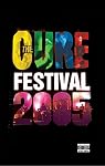 The Cure : Festival 2005 - DVD
