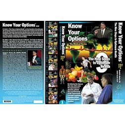 Know Your Options: The Nine Steps to Optimum Health