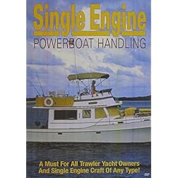 Single Engine Powerboat Handling