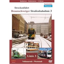 Streckenfahrt - Braunschweiger Strassenbahnlinie 3