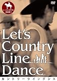 Let's Country Line Dance -�J���g���[���C���_���X-
