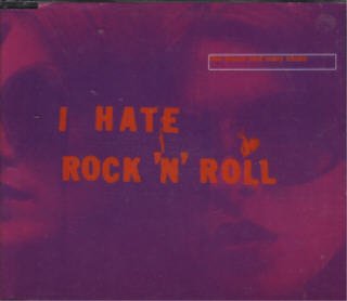 The jesus and mary chain - I Hate Rock 