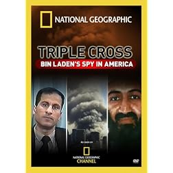 Triple Cross: Bin Laden's Spy in America