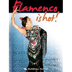 Flamenco Is Hot! - Campanilleros