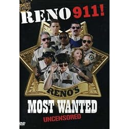 Reno 911! - Reno's Most Wanted (Uncensored)