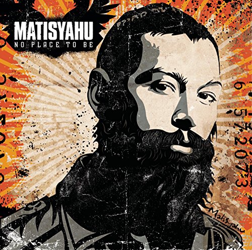 Matisyahu - No Place To Be - Zortam Music Matisyahu - No Place To Be - Zortam Music