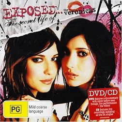 Exposed-the Secret Life of the Veronicas