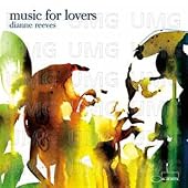 Diane Reeves - Music For Lovers