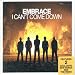 Graphic: I Cant Come Down by Embrace