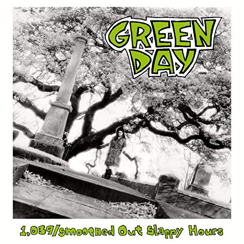 Green Day - 1,039/Smoothed Out Slappy Hours (Re-issue) - Zortam Music
