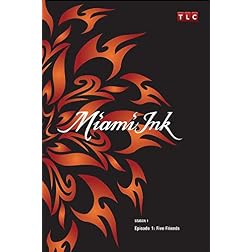 Miami Ink Season 1 - Episode 1: Five Friends