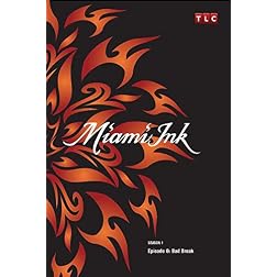 Miami Ink Season 1 - Episode 8: Bad Break