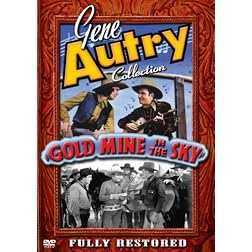 The Gene Autry Collection: Gold Mine in the Sky