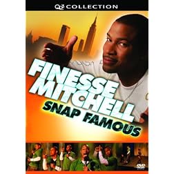 Finesse Mitchell: Snap Famous