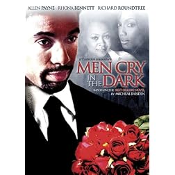 Men Cry in the Dark