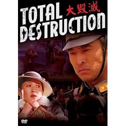 Total Destruction