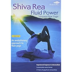 Shiva Rea - Fluid Power - Vinyasa Flow Yoga