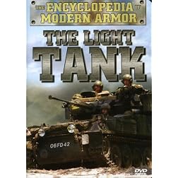 The Encyclopedia of Modern Armor: The Light Tank