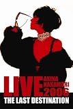 LIVE TOUR 2006 The Last Destination
