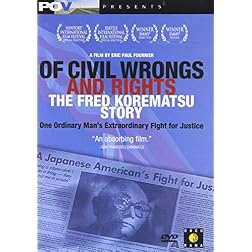 Of Civil Wrongs and Rights - The Fred Korematsu Story