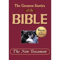Greatest Stories of the Bible: New Testament