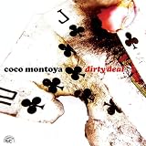 Music : Dirty Deal :  blues dirty deal coco montoya music