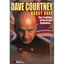 Dave Courtney: Dodgy Dave