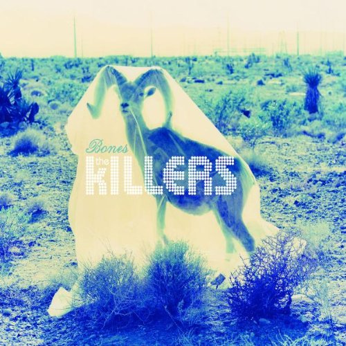 The Killers - Bones - Zortam Music