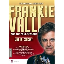 The Very Best of Frankie Valli and the Four Seasons - Live in Concert