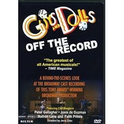 Guys & Dolls - Off the Record