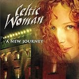 Celtic Woman - A New Journey