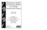 The Owners' Duties And Responsibilities In A Construction Project