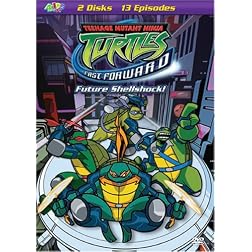 Teenage Mutant Ninja Turtles - Fast Forward - Season One - Future Shellshock!