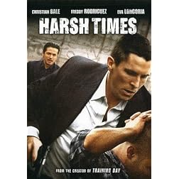 Harsh Times
