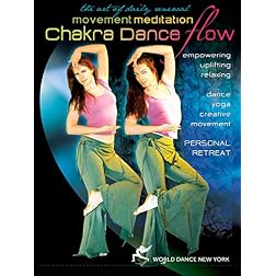 Chakra Dance Flow: Movement Meditation (bellydance, freestyle, guided meditation)